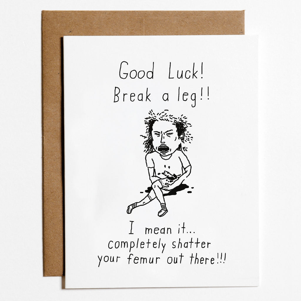 Break a Leg!