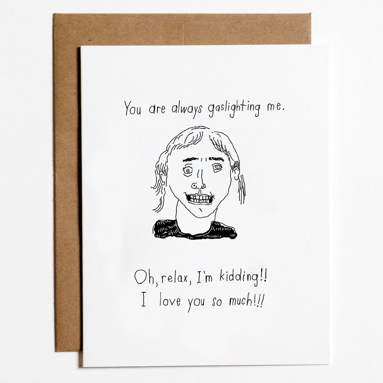 Gaslighting Me!